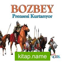 Bozbey Prensesi Kurtarıyor