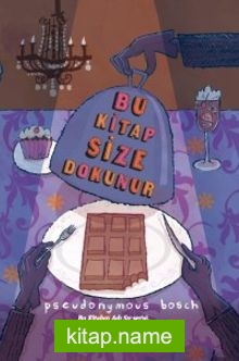 Bu Kitap Size Dokunur (Karton Kapak)