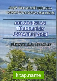 Bulgaristan Türklerinin Osmanlı Tarihi