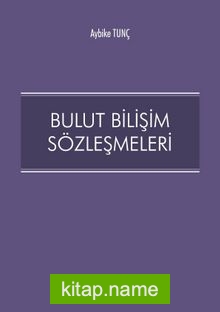 Bulut Bilişim Sözleşmeleri