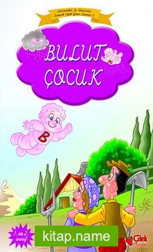 Bulut Çocuk (Bitişik Eğik Yazılı)