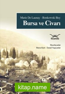 Bursa ve Civarı