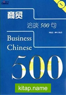 Business Chinese 500 + Mp3 Cd (İş Çincesi)