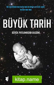 Büyük Tarih Büyük Patlamadan Bugüne