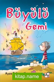 Büyülü Gemi