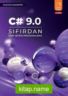 C# 9.0 Sıfırdan İleri Seviye Programlama