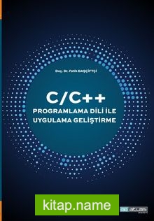 C/C++ Programlama Dili ile Uygulama Geliştirme