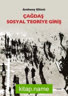 Çağdaş Sosyal Teoriye Giriş