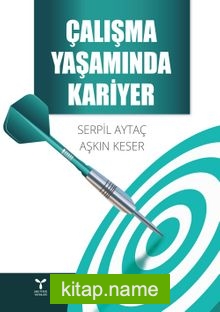 Çalışma Yaşamında Kariyer