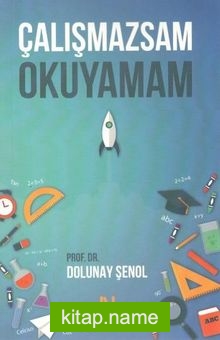 Çalışmazsam Okuyamam