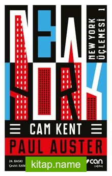 Cam Kent / New York Üçlemesi 1