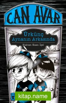 Can Avar – Ürkünç Aynanın Arkasında