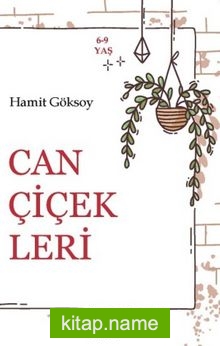 Can Çiçekleri