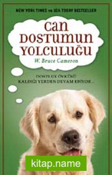 Can Dostumun Yolculuğu