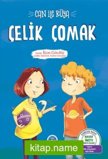 Can İle Rüya / Çelik Çomak