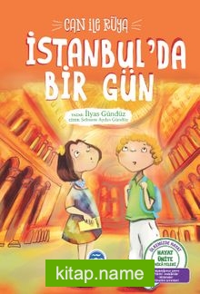 Can ile Rüya / İstanbul’da Bir Gün