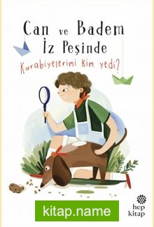 Can ve Badem İz Peşinde / Kurabiyelerimi Kim Yedi?