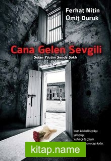 Cana Gelen Sevgili