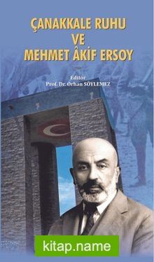 Çanakkale Ruhu ve Mehmet Akif Ersoy