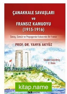 Çanakkale Savaşları ve Fransız Kamuoyu (1915-1916)