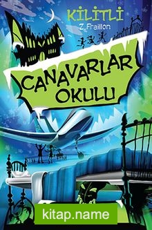 Canavarlar Okulu / Kilitli