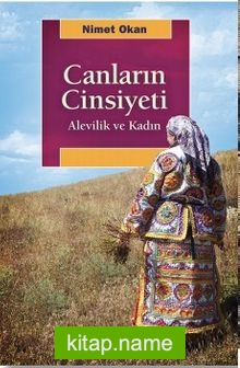 Canların Cinsiyeti Alevilik ve Kadın