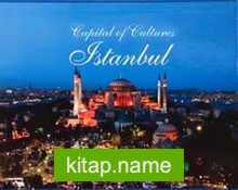 Capital Of Cultures – Istanbul
