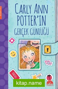 Carly Ann Potter’ın Gerçek Günlüğü