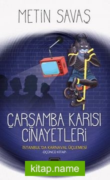 Çarşamba Karısı Cinayetleri / İstanbul’da Karnaval 3. Kitap