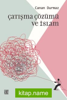 Çatışma Çüzümü ve İslam