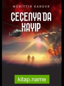 Çeçenya’da Kayıp