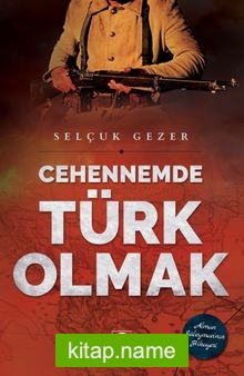 Cehennemde Türk Olmak