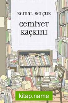 Cemiyet Kaçkını