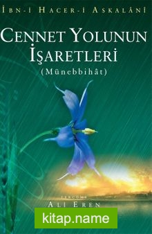 Cennet Yolunun İşaretleri – Münebbihat Tercümesi