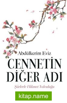 Cennetin Diğer Adı