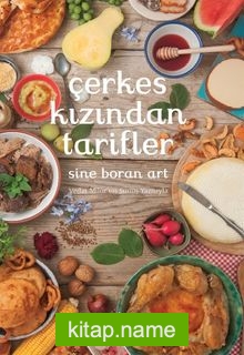 Çerkes Kızından Tarifler