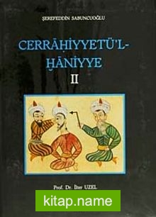 Cerrahiyyetü’l-Haniyye II