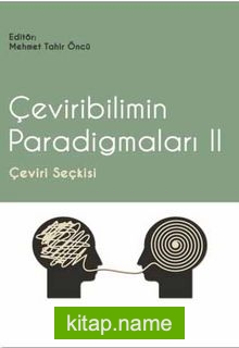 Çeviribilimin Paradigmaları 2  Çeviri Seçkisi