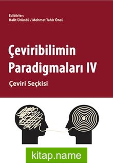 Çeviribilimin Paradigmaları IV  Çeviri Seçkisi