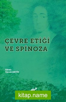 Çevre Etiği ve Spinoza