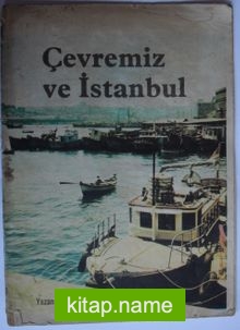 Çevremiz ve İstanbul (Kod: 3-H-4)