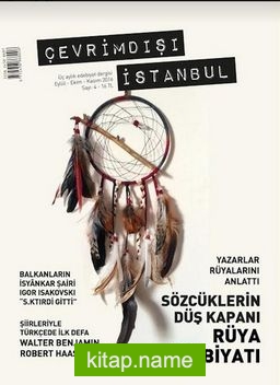 Çevrimdışı İstanbul İki Aylık Edebiyat Dergisi Sayı:4 Ekim-Kasım-Aralık 2016