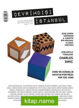 Çevrimdışı İstanbul İki Aylık Edebiyat Dergisi Sayı:8 Ekim-Kasım-Aralık 2017