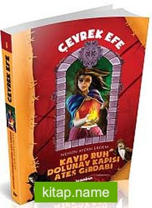 Çeyrek Efe 1 / Kayıp Ruh