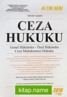 Ceza Hukuku Genel Hükümler – Özel Hükümler – Ceza Muhakemesi Hukuku / Altın Seri