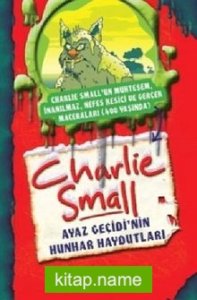 Charlie Small – Ayaz Geçidi’nin Hunhar Haydutları