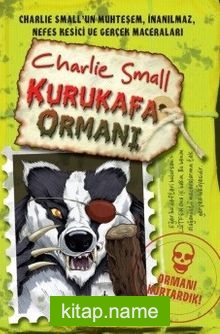 Charlie Small Kurukafa Ormanı 8. Defter