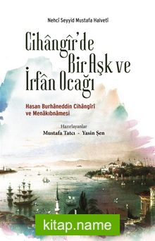 Cihangir’de Bir Aşk ve İrfan Ocağı