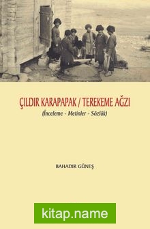 Çıldır Karapapak / Terekeme Ağzı