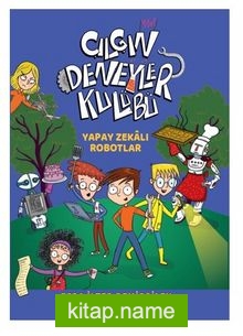 Çılgın Deneyler Kulübü 2 / Yapay Zekalı Robotlar